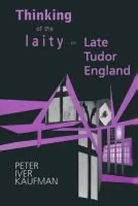  Thinking of the Laity in Late Tudor England | Buch |  Sack Fachmedien