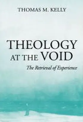 Kelly |  Theology At The Void | Buch |  Sack Fachmedien