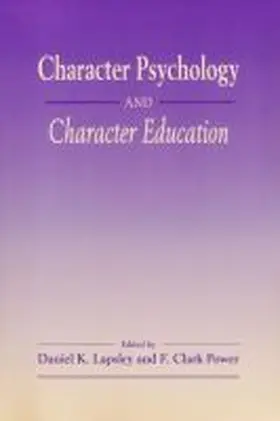 Character Psychology And Character Education | Buch | 978-0-268-03372-9 | www.sack.de