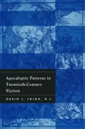 Leigh |  Apocalyptic Patterns in Twentieth-Century Fiction | Buch |  Sack Fachmedien