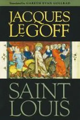 Le Goff |  Saint Louis | Buch |  Sack Fachmedien