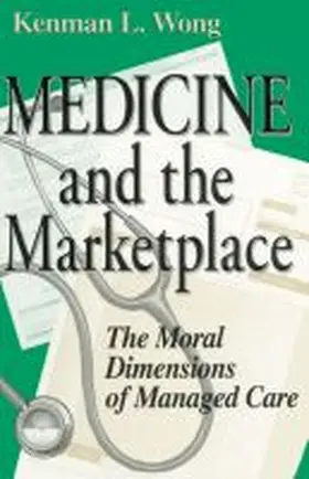 Medicine and the Marketplace | Buch | 978-0-268-03455-9 | www.sack.de