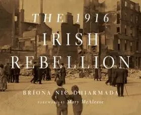 The 1916 Irish Rebellion | Buch | 978-0-268-03614-0 | www.sack.de