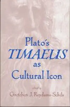 Plato's Timaeus as Cultural Icon | Buch | 978-0-268-03872-4 | www.sack.de
