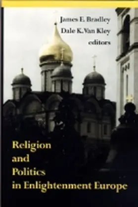  Religion and Politics in Enlightenment Europe | Buch |  Sack Fachmedien