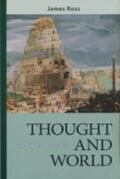 Ross |  Thought and World | Buch |  Sack Fachmedien