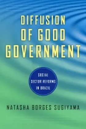 Diffusion of Good Government | Buch | 978-0-268-04142-7 | www.sack.de
