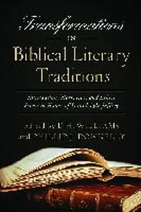 Transformations in Biblical Literary Traditions | Buch | 978-0-268-04428-2 | www.sack.de