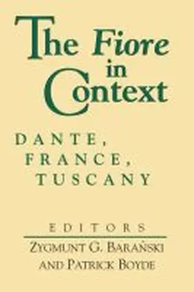 Baranski / Boyde / Cachey |  Fiore in Context, The | Buch |  Sack Fachmedien