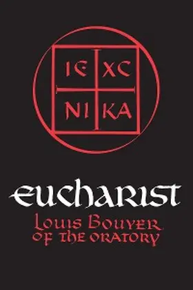 Bouyer |  Eucharist | eBook | Sack Fachmedien