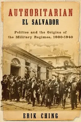 Ching |  Authoritarian El Salvador | eBook | Sack Fachmedien