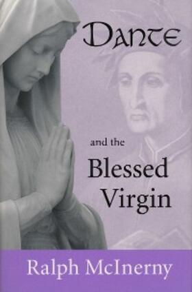 McInerny | Dante and the Blessed Virgin | E-Book | sack.de