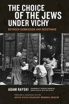 Rayski |  The Choice of the Jews under Vichy | eBook | Sack Fachmedien