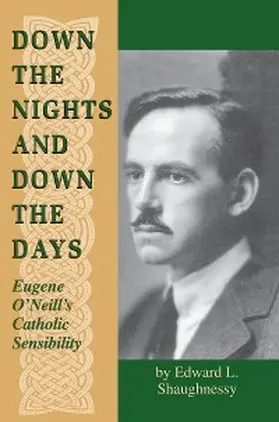Shaughnessy |  Down the Nights and Down the Days | eBook | Sack Fachmedien