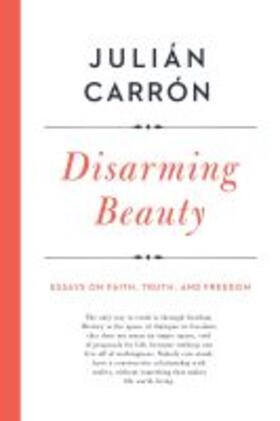 Carrón |  Disarming Beauty | Buch |  Sack Fachmedien