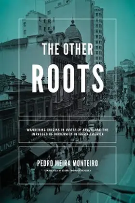 Monteiro |  Other Roots, The | eBook | Sack Fachmedien