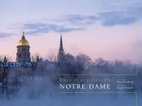  This Place Called Notre Dame | Buch |  Sack Fachmedien