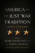 Charles / Hall |  America and the Just War Tradition | Buch |  Sack Fachmedien