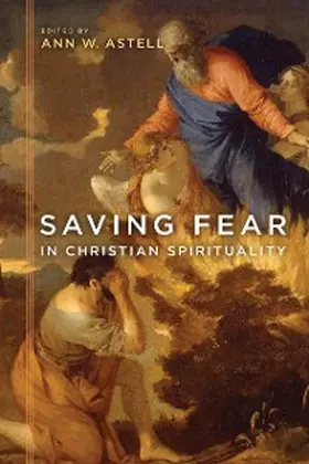 Astell |  Saving Fear in Christian Spirituality | eBook | Sack Fachmedien