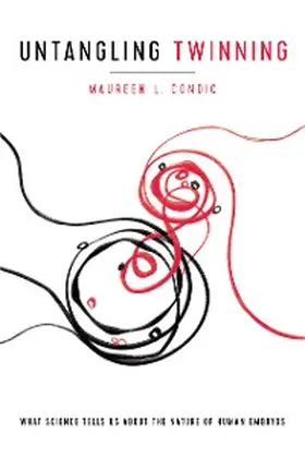 Condic |  Untangling Twinning | eBook | Sack Fachmedien