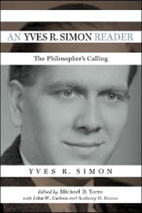 Simon / Torre |  An Yves R. Simon Reader | eBook | Sack Fachmedien