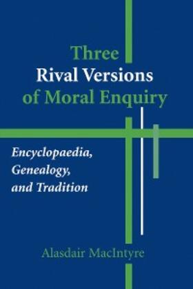 MacIntyre | Three Rival Versions of Moral Enquiry | E-Book | sack.de