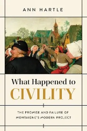 Hartle |  What Happened to Civility | eBook | Sack Fachmedien