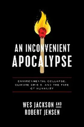 Jackson / Jensen |  An Inconvenient Apocalypse | eBook | Sack Fachmedien