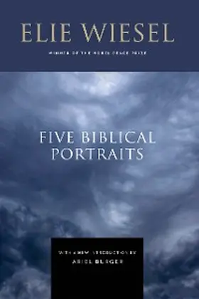 Wiesel |  Five Biblical Portraits | eBook | Sack Fachmedien
