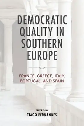 Fernandes |  Democratic Quality in Southern Europe | eBook | Sack Fachmedien