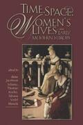 Schutte / Kuehn / Menchi |  Time, Space, and Women’s Lives in Early Modern Europe | eBook | Sack Fachmedien