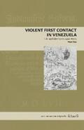 Hess |  Violent First Contact in Venezuela | eBook | Sack Fachmedien