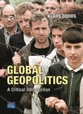 Dodds |  Global Geopolitics | Buch |  Sack Fachmedien