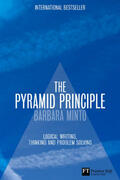 Minto |  The Pyramid Principle | Buch |  Sack Fachmedien