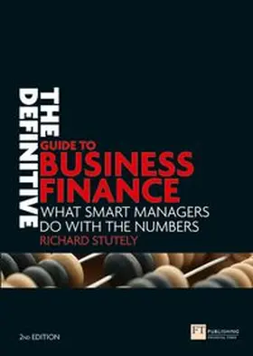 Stutely |  Definitive Guide to Business Finance, The | Buch |  Sack Fachmedien