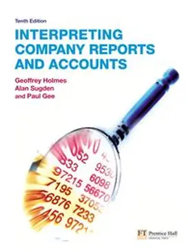 Holmes / Sugden / Gee |  Interpreting Company Reports | Buch |  Sack Fachmedien