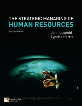 Leopold / Harris |  The Strategic Managing of Human Resources | Buch |  Sack Fachmedien