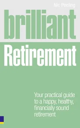 Peeling | Brilliant Retirement | Buch | 978-0-273-72327-1 | www.sack.de