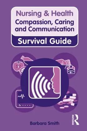 Smith |  Compassion, Caring and Communication | Buch |  Sack Fachmedien