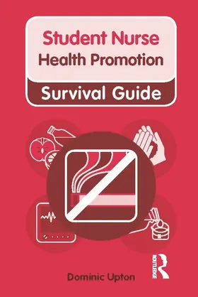 Upton |  Nursing & Health Survival Guide: Health Promotion | Buch |  Sack Fachmedien