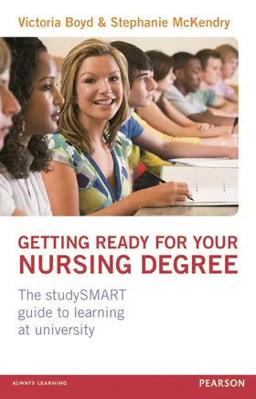 Boyd / Mckendry |  Getting Ready for your Nursing Degree | Buch |  Sack Fachmedien