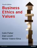 Fisher / Lovell / Valero-Silva |  Business Ethics and Values | Buch |  Sack Fachmedien