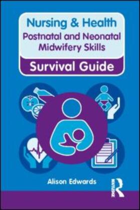 Edwards | Postnatal and Neonatal Midwifery Skills | Buch | 978-0-273-76334-5 | sack.de