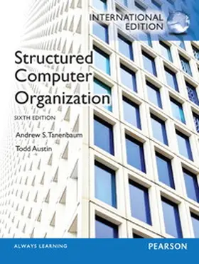 Tanenbaum / Austin |  Structured Computer Organization | Buch |  Sack Fachmedien