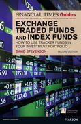 Stevenson |  Financial Times Guide to Exchange Traded Funds and Index Funds, The | Buch |  Sack Fachmedien