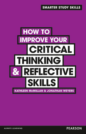 Weyers / McMillan |  How to Improve your Critical Thinking & Reflective Skills | Buch |  Sack Fachmedien