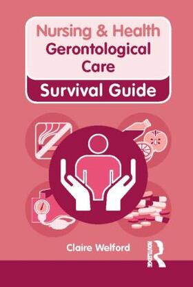 Welford | Gerontological Care | Buch | 978-0-273-77368-9 | sack.de