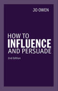 Owen |  How to Influence and Persuade | Buch |  Sack Fachmedien