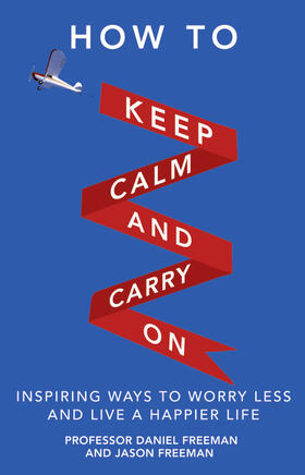 Freeman |  How to Keep Calm and Carry On | Buch |  Sack Fachmedien