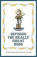 Dealy / Thomas |  Defining the Really Great Boss | Buch |  Sack Fachmedien
